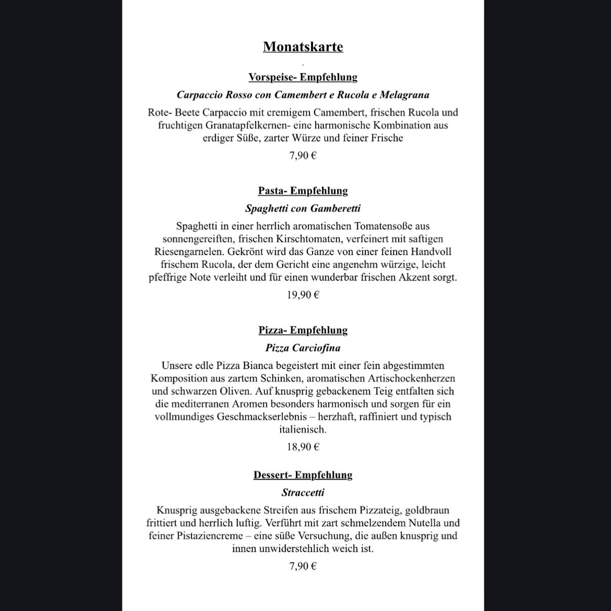 Monatliche Empfehlung der Küche bei L'Antica Pizzeria Stuttgart